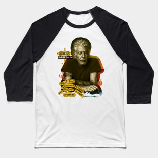 anthony bourdain Baseball T-Shirt